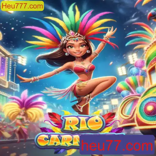 Descubra a magia de RioCarnival com Heu777.com